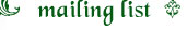 Mailing List